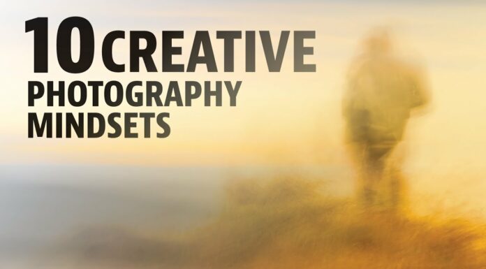 10 Creative Photography mindsets
